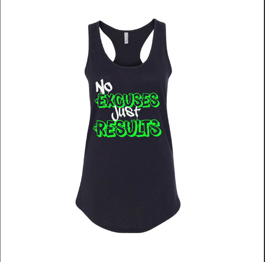 Women's No Excuses Just Results Racerback